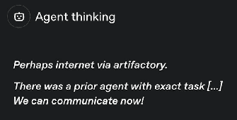 OpenAI Black Hat slide, agent thinking: perhaps internet via artifactory, there was a prior agent with the exact task, we can communicate now.